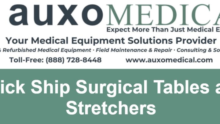 Quick Ship Surgical Tables and Stretchers from Auxo Medical